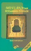 Mevlana'dan Peygamber &Ouml;yk&uuml;leri