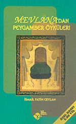 Mevlana'dan Peygamber Öyküleri