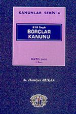 Kanunlar Serisi 6 / 818 Sayılı Borçlar Kanunu