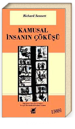 Kamusal İnsanın Çöküşü