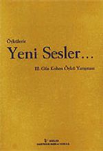 Öykülerle Yeni Sesler / III. Gila Kohen Öykü Yarışması