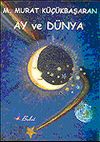 Ay ve D&uuml;nya