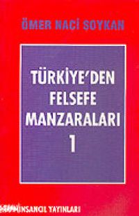 Türkiye'den Felsefe Manzaraları 1