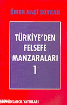 Türkiye'den Felsefe Manzaraları 1
