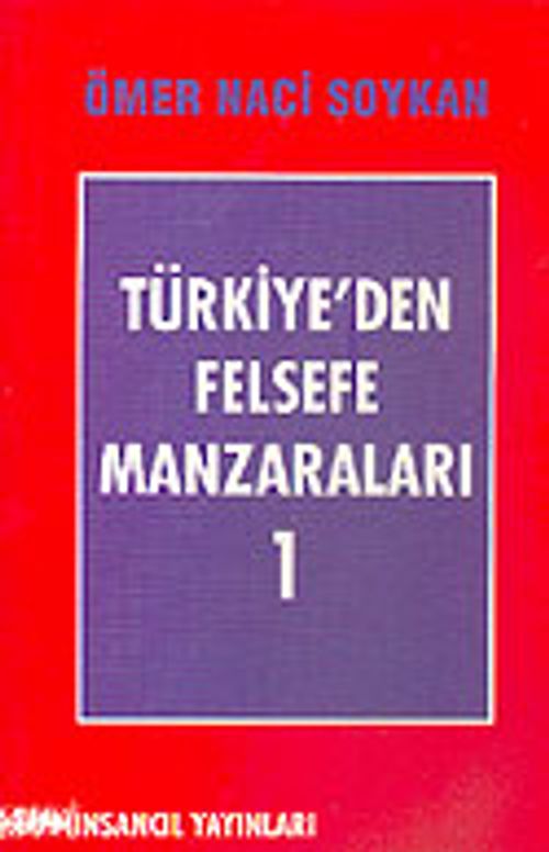Türkiye'den Felsefe Manzaraları 1