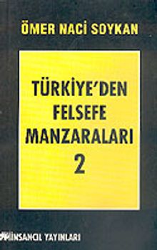 Türkiye'den Felsefe Manzaraları 2