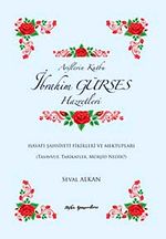 İbrahim Gürses Hazretleri & Hayatı Şahsiyetleri Fikirleri ve Mektupları