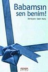 Babamsın Sen Benim