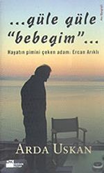 Güle Güle Bebeğim