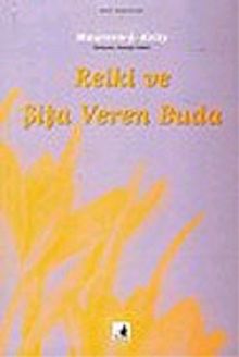 Reiki ve Şifa Veren Buda