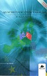 AB Sürecinde Uyum Yasaları