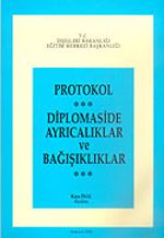 Protokol-Diplomaside Ayrıcalıklar ve Bağışıklıklar