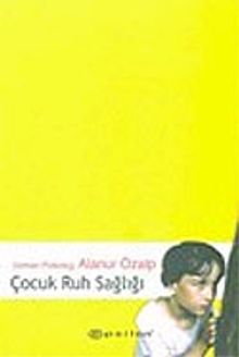 Çocuk Ruh Sağlığı