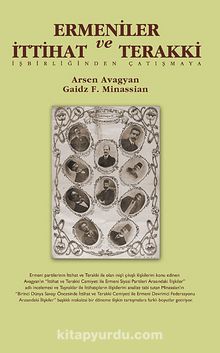 Ermeniler ve İttihat/Terakki - Arsen Avagyan