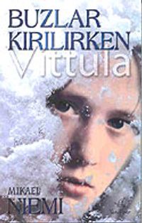 Buzlar Kırılırken/Vittula