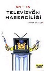 Televizyon Haberciliği