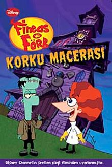 Fineas ve Förb-Korku Macerası