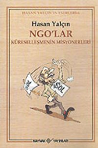 NGO'lar Küreselleşmenin Misyonerleri