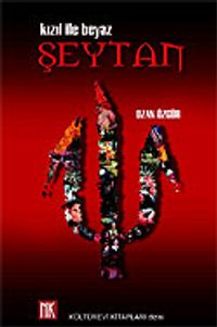 Şeytan/Kızıl ile Beyaz