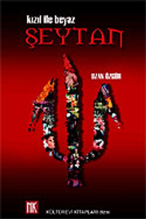 Şeytan/Kızıl ile Beyaz