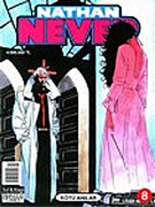 Nathan Never 8: Kötü Anılar
