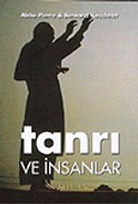 Tanrı ve İnsanlar