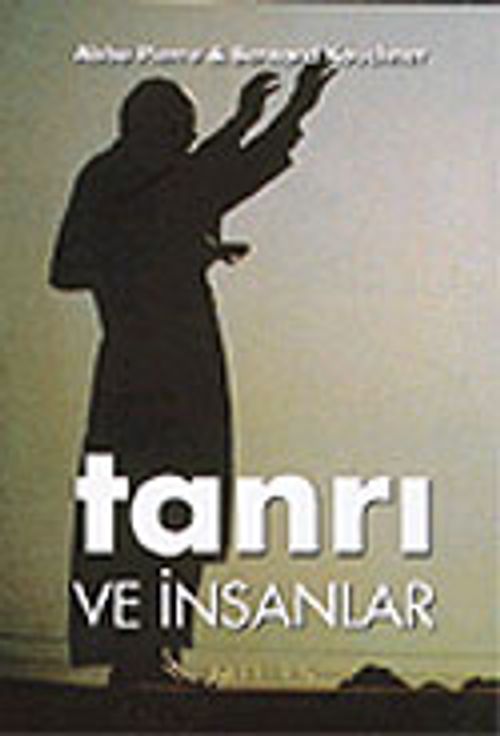 Tanrı ve İnsanlar