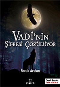 Vadi'nin Şifresi Çözülüyor