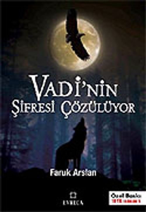 Vadi'nin Şifresi Çözülüyor