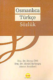 Osmanlı Türkçesi Sözlüğü (Ciltsiz)