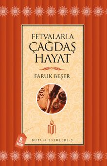 Fetvalarla Çağdaş Hayat 