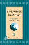 D&uuml;ş&uuml;nerek İnanmak