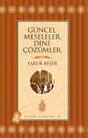 G&uuml;ncel Meseleler Dini &Ccedil;&ouml;z&uuml;mler
