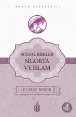 Sosyal Riskler Sigorta Ve İslam