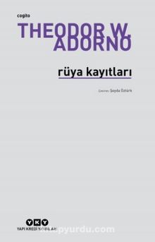 Rüya Kayıtları - Theodor W. Adorno