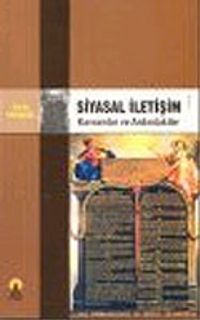 Siyasal İletişim / Kavramlar ve Ardındakiler
