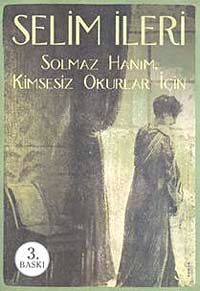 Solmaz Hanım Kimsesiz Okurlar İçin