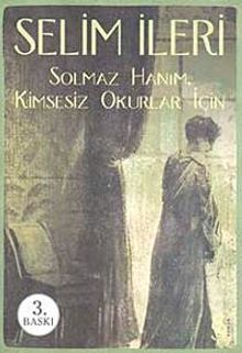 Solmaz Hanım Kimsesiz Okurlar İçin