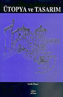 Ütopya ve Tasarım