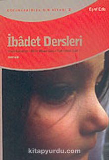 İbadet Dersleri - Eşref Edib