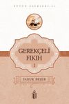 Gerek&ccedil;eli Fıkıh 1