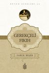 Gerek&ccedil;eli Fıkıh 2
