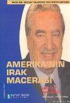 Amerika'nın Irak Macerası