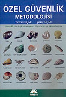 Özel Güvenlik Metodolojisi