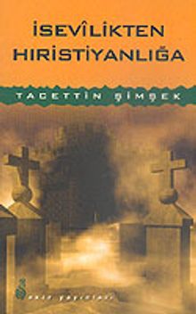 İsevilikten Hıristiyanlığa