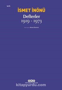 Defterler (1919-1973) - İsmet İnönü