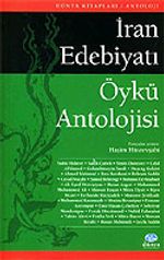 İran Edebiyatı Öykü Antolojisi