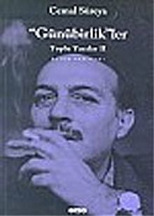 Günübirlikler/Toplu Yazılar 2