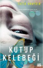 Kutup Kelebeği (Ciltli)