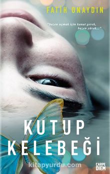 Kutup Kelebeği (Ciltli) - Fatih Onaydın